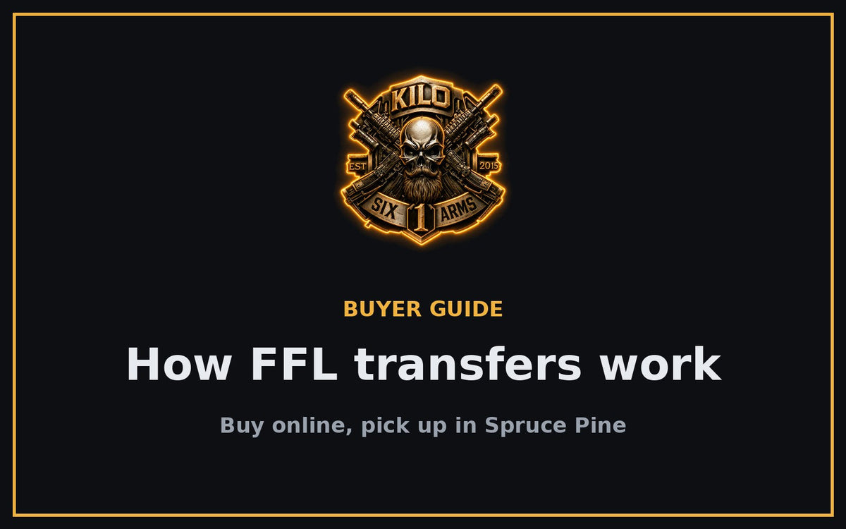 How FFL transfers work at Kilo 1 Six Arms