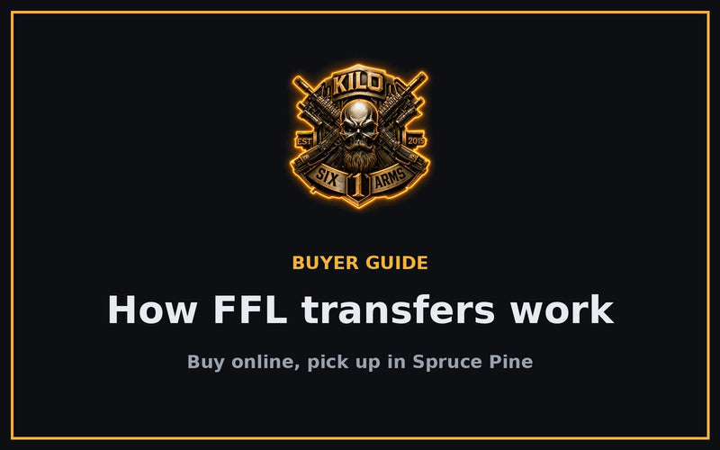 How FFL transfers work at Kilo 1 Six Arms